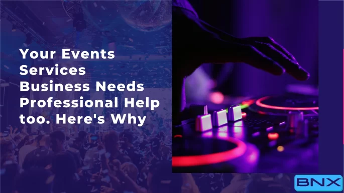 events services business needs professional help